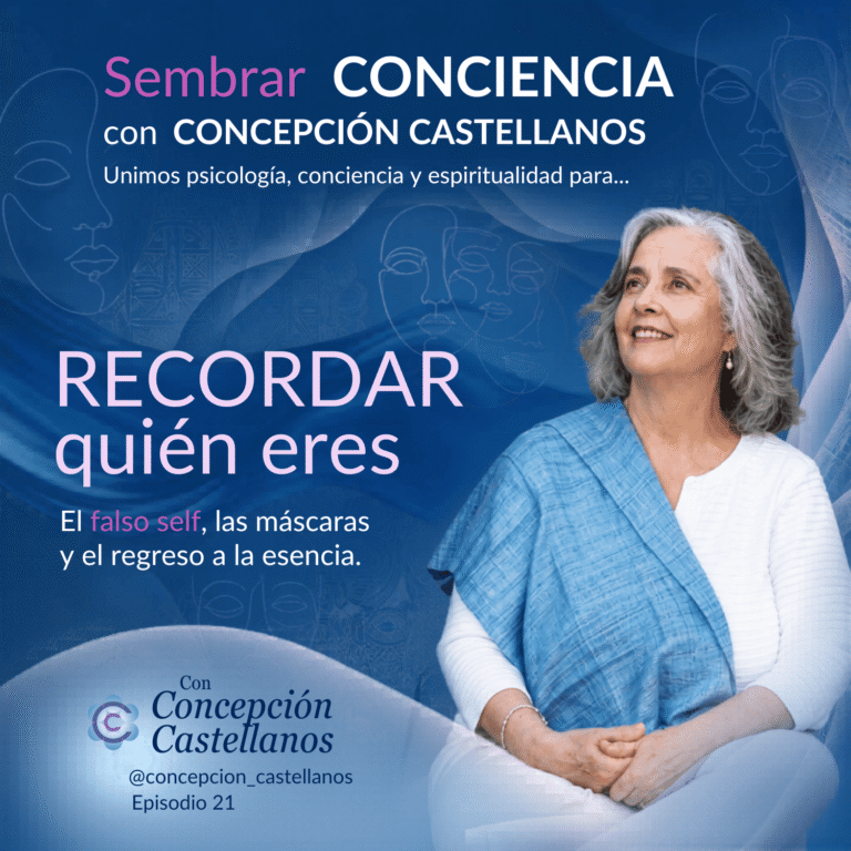#023 Crear la vida que sí es mía. Del falso self a la creación consciente desde el corazón